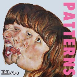 Tired Radio - Patterns LP 